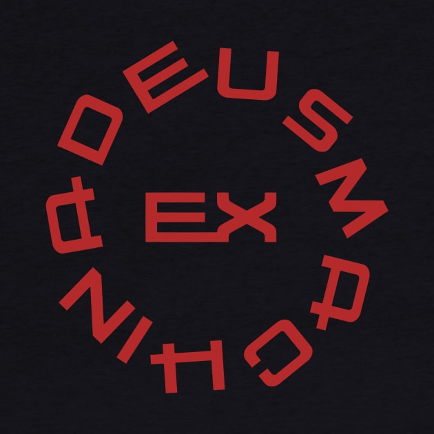 DEUS EX MACHINA by DEMON LIMBS